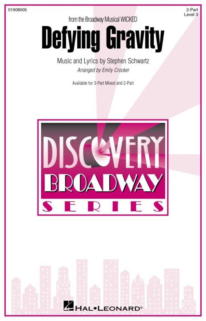 Defying Gravity (from the Broadway Musical WICKED)